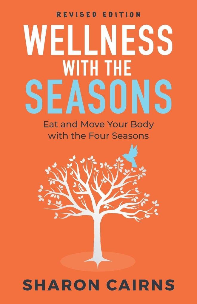 Wellness with the Seasons