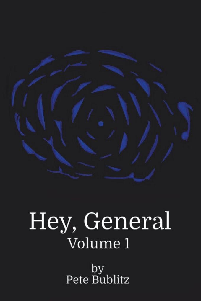 Hey General