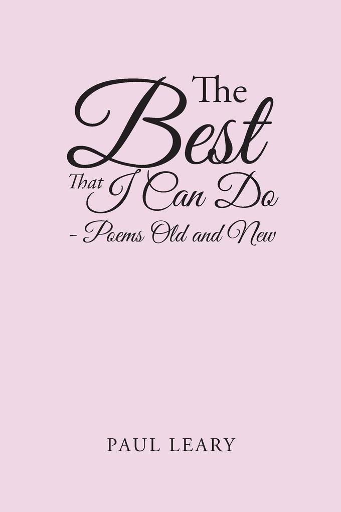 The Best That I Can Do