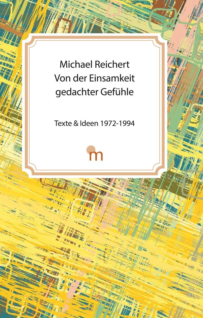 Image of Von der Einsamkeit gedachter Gefühle