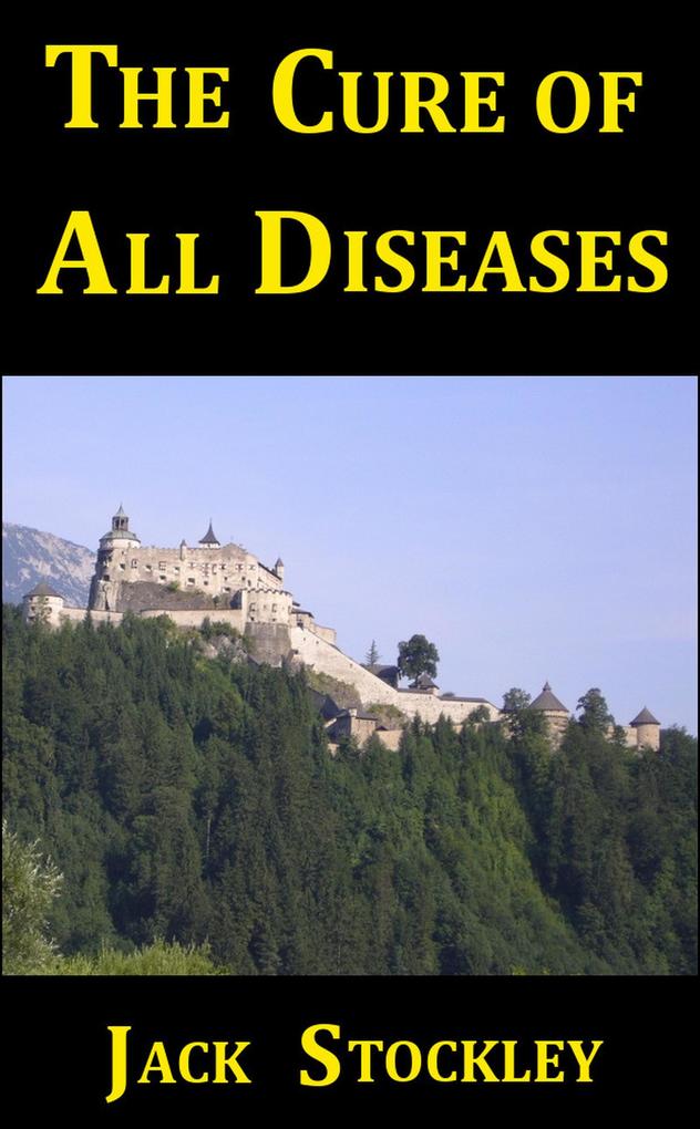 The Cure of All Diseases (The Gods of Seraph #1)