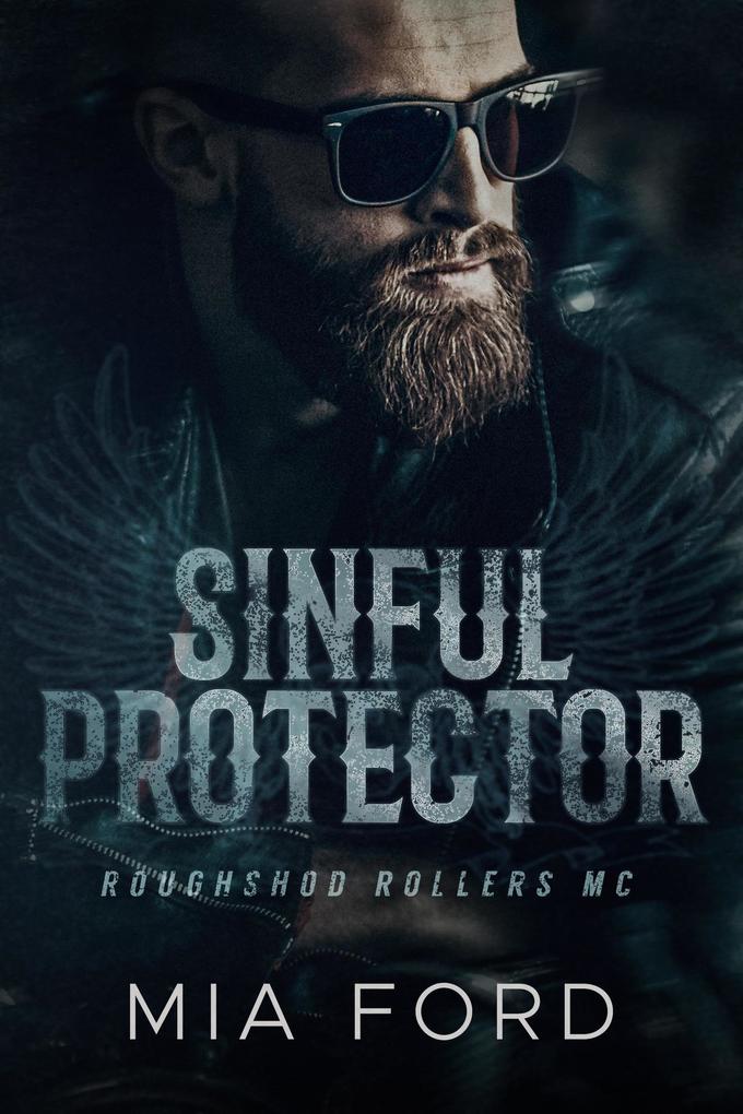 Sinful Protector (Roughshod Rollers MC #2)