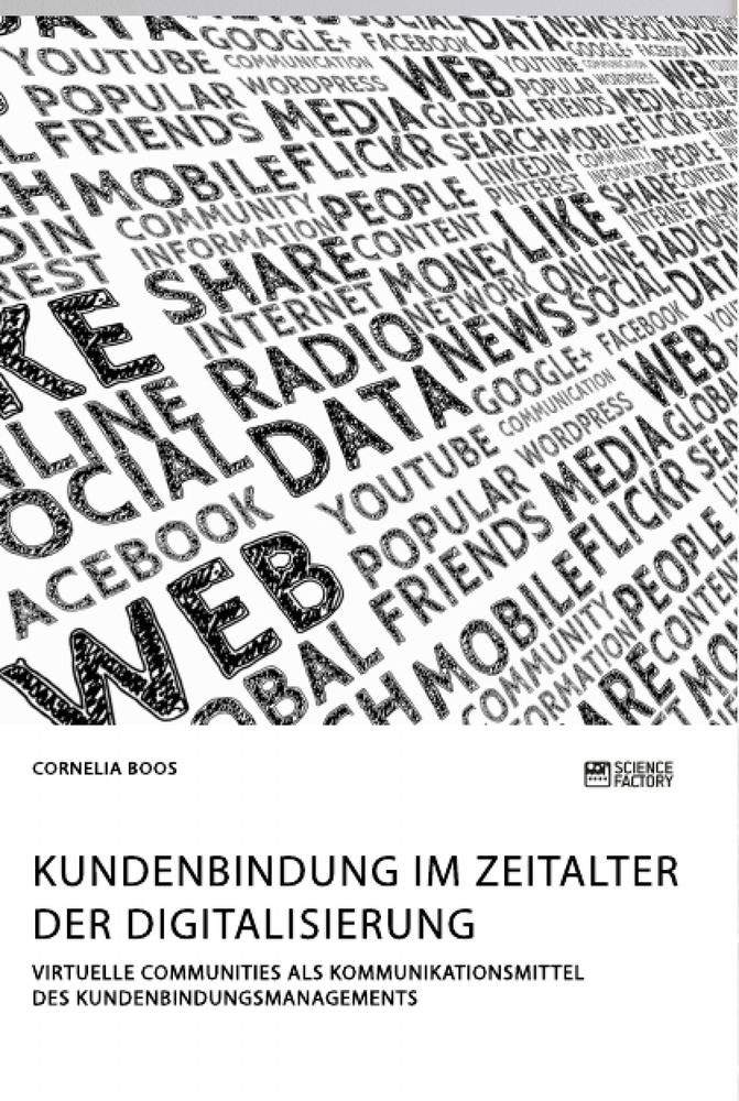 Kundenbindung im Zeitalter der Digitalisierung