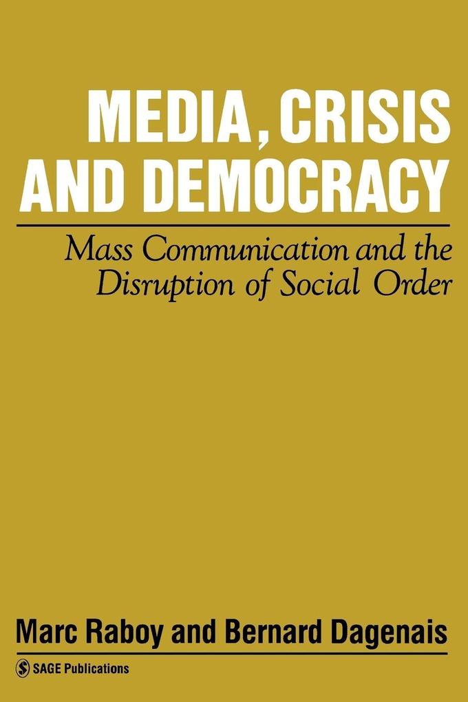 Media Crisis and Democracy