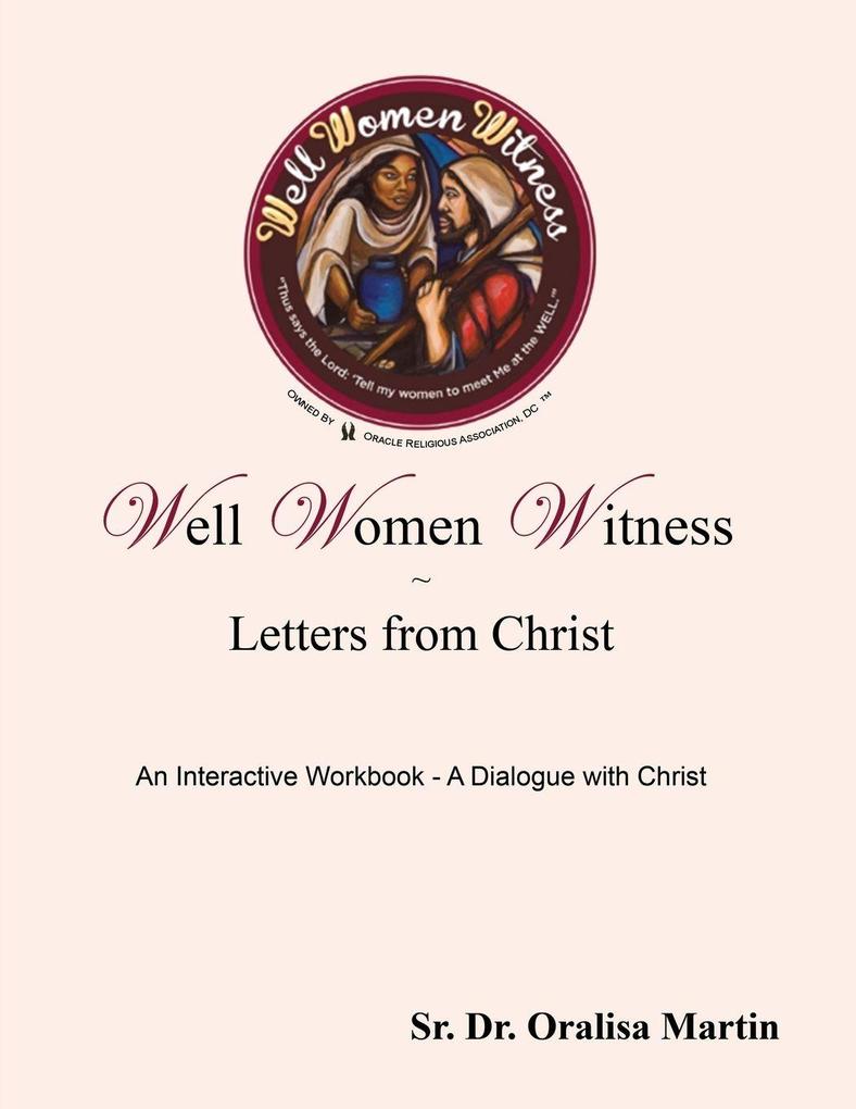The Well Women Witness Letters from Christ