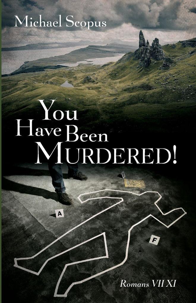 You Have Been Murdered!