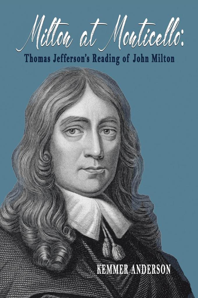 Milton at Monticello