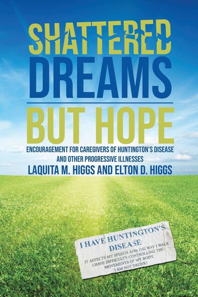The Shattered Dreams---But Hope
