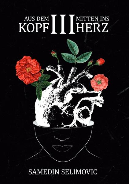 Image of Aus dem Kopf mitten ins Herz. / Aus dem Kopf mitten ins Herz. III