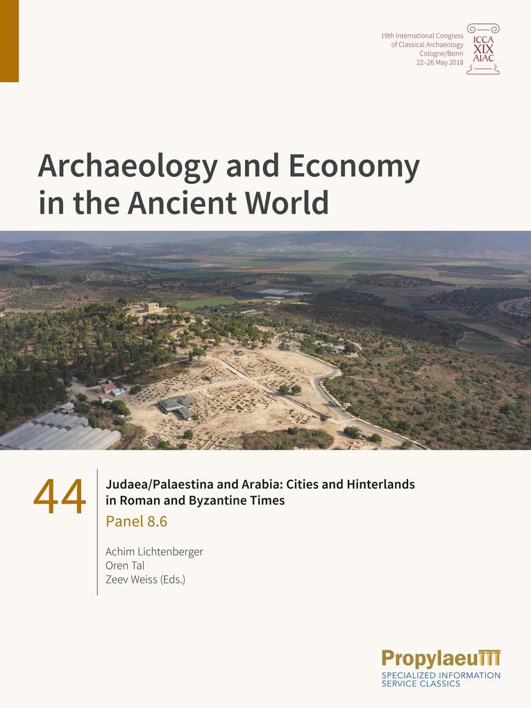 Judaea/Palaestina and Arabia: Cities and Hinterlands in Roman and Byzantine Times