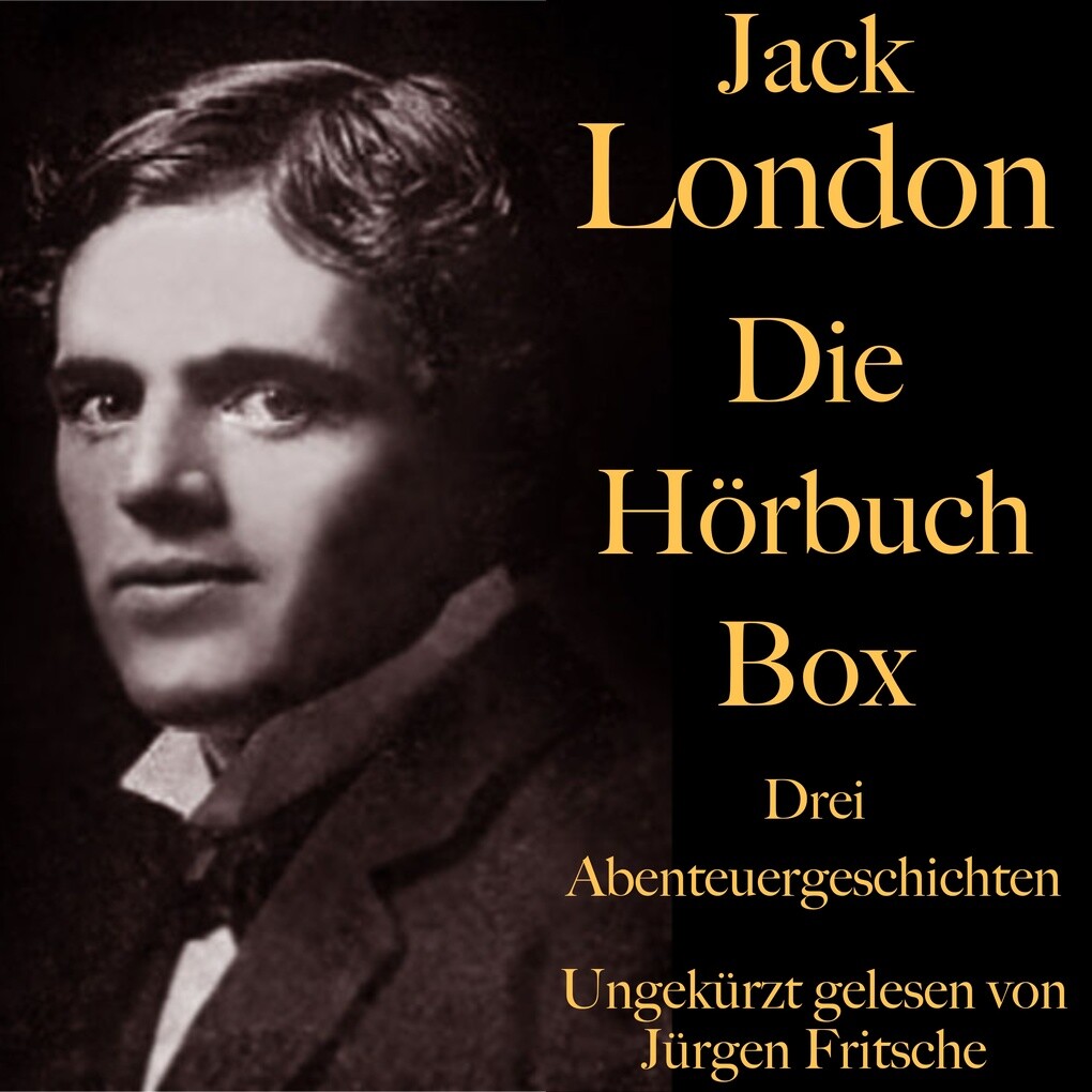Jack London: Die Hörbuch Box