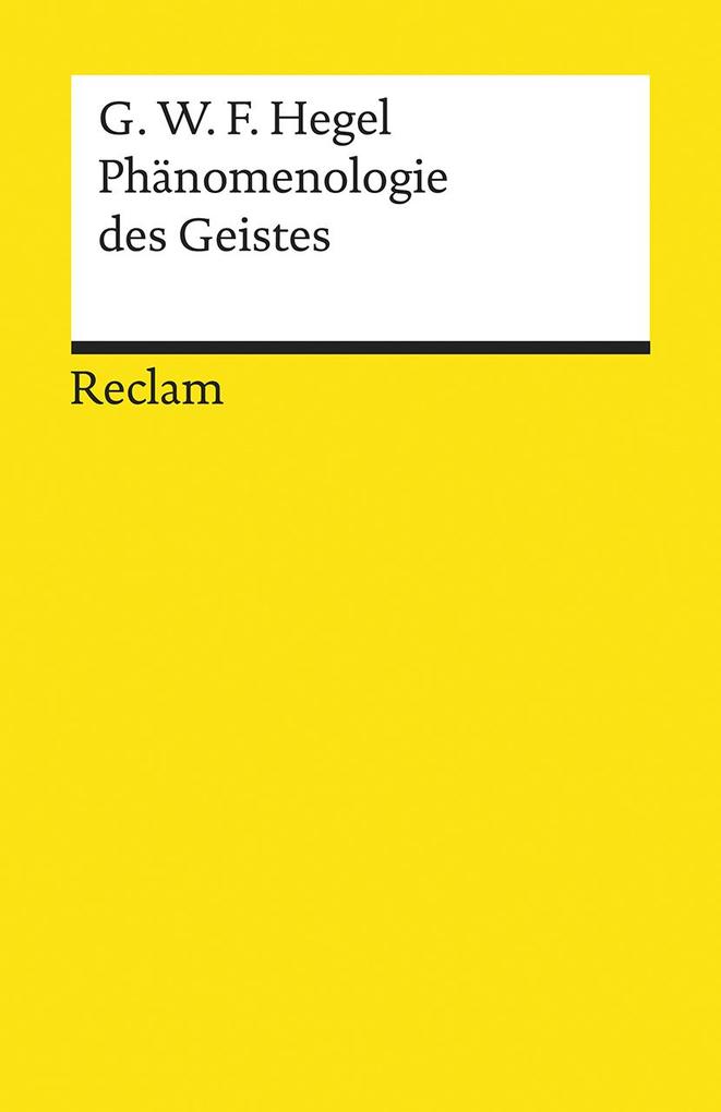 Reclam Philipp Jun. Phänomenologie Des Geistes
