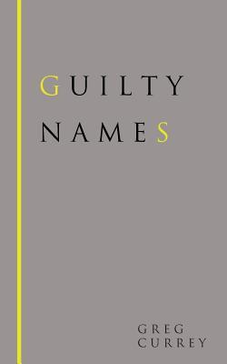 Guilty Names