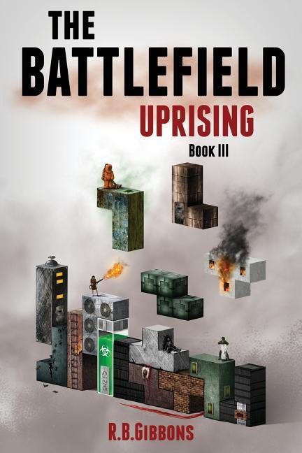 The Battlefield Uprising