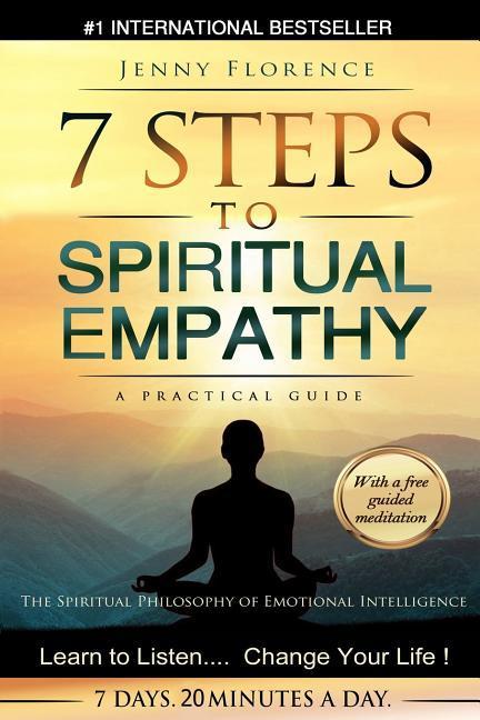 7 Steps to Spiritual Empathy a Practical Guide