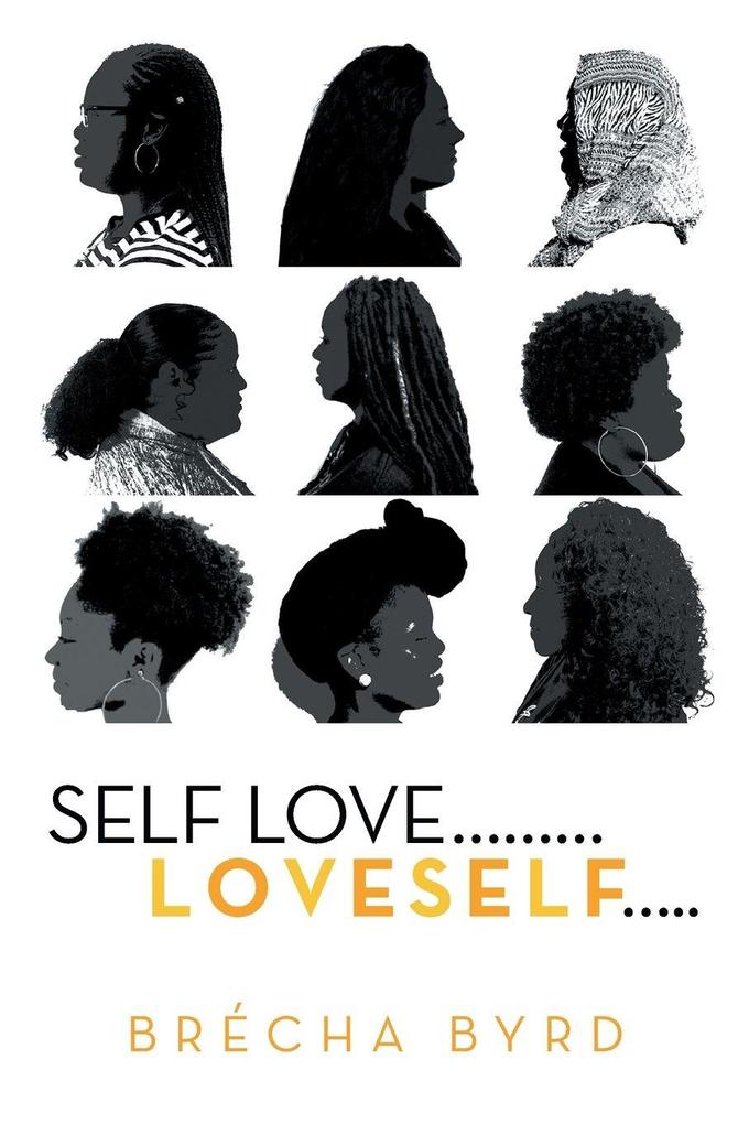 Self Love .........L O V E S E L F.....