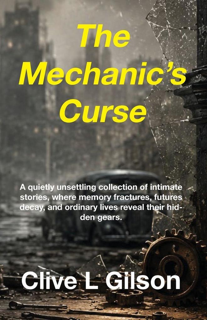 The Mechanic's Curse