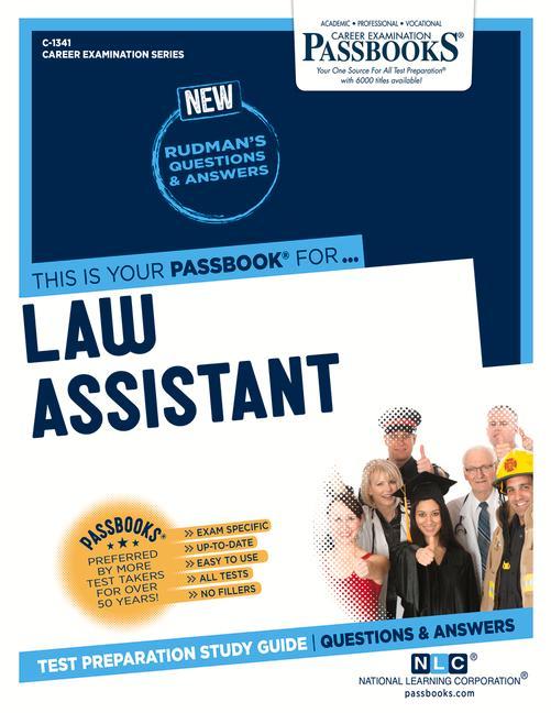 Law Assistant (C-1341): Passbooks Study Guide Volume 1341