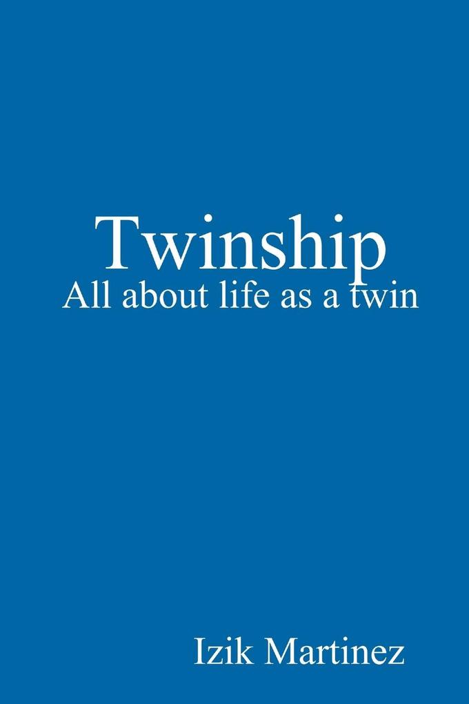 Twinship