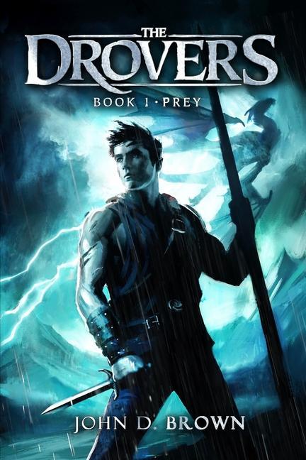 Prey: The Drovers Book 1