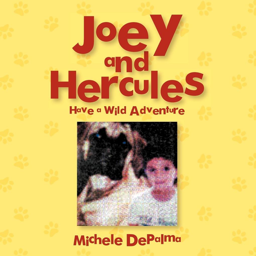 Joey and Hercules
