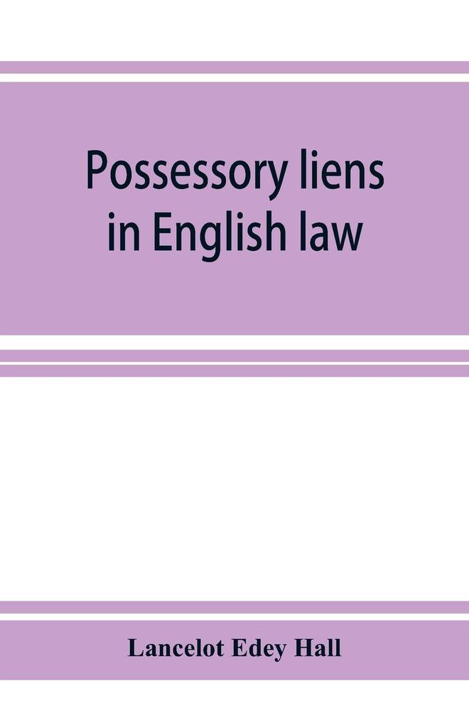 Possessory liens in English law
