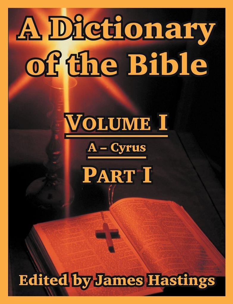 A Dictionary of the Bible