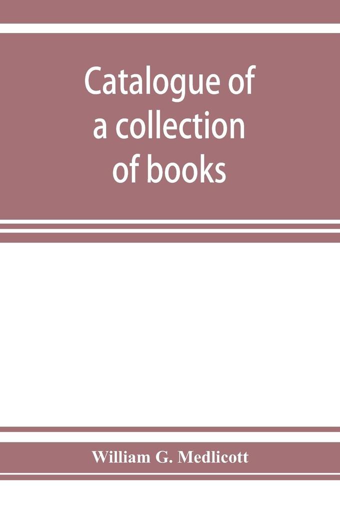 Catalogue of a collection of books