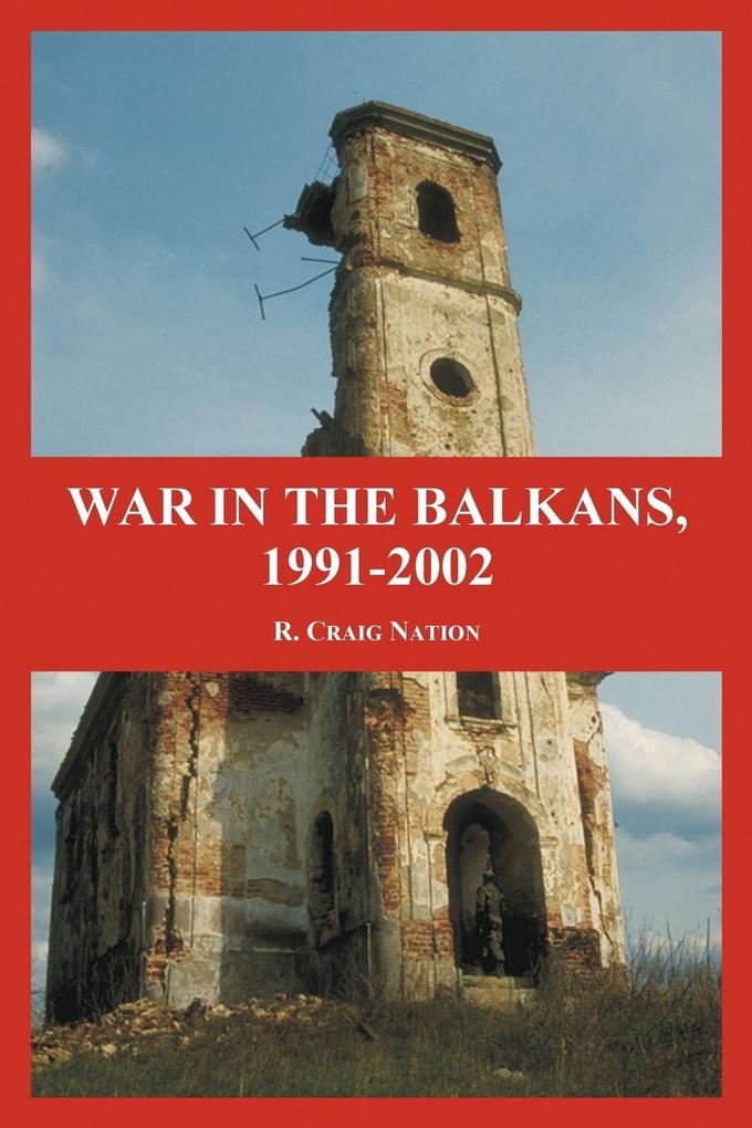 War in the Balkans 1991-2002