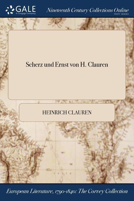 Scherz und Ernst von H. Clauren