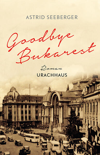 Goodbye Bukarest