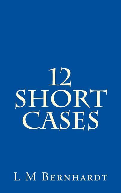 12 Short Cases: A Resource for Students of Professional Ethics