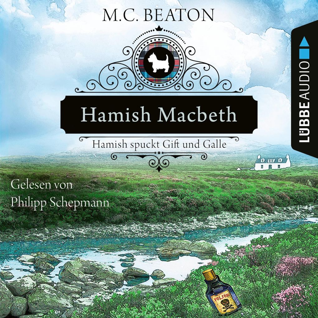Hamish Macbeth spuckt Gift und Galle - Schottland-Krimis Teil 4