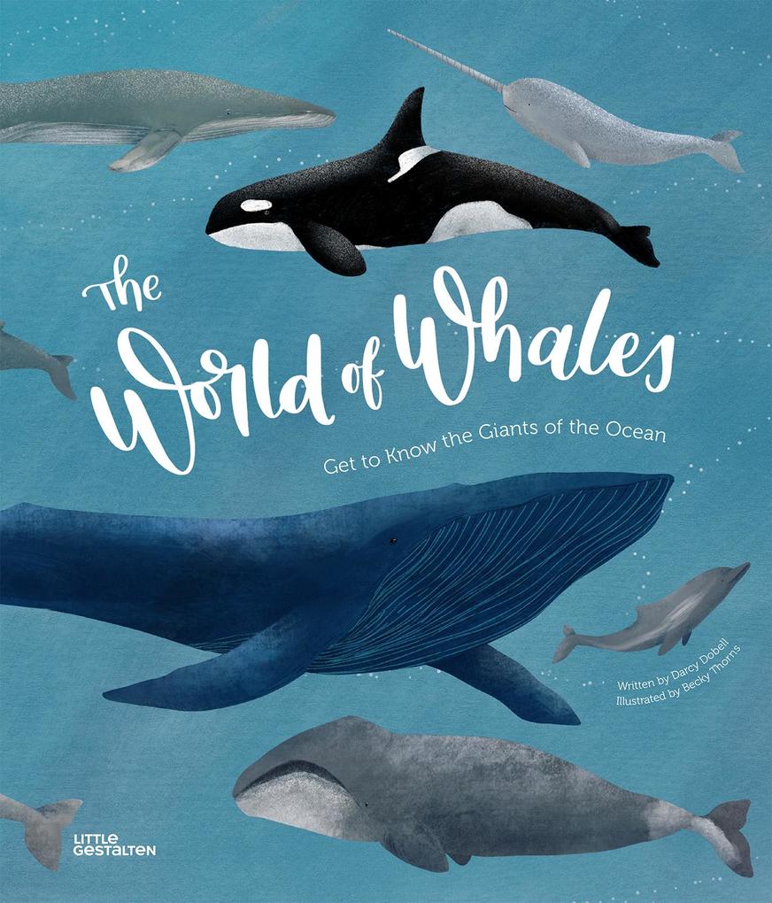 Gestalten The World Of Whales