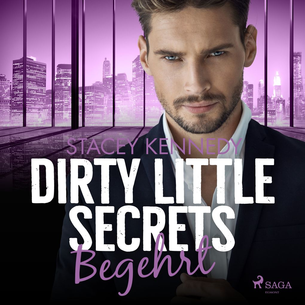 Dirty Little Secrets Begehrt (CEORomance 2)