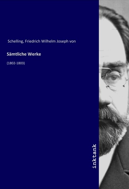 Sämtliche Werke - Friedrich Wilhelm Joseph von Schelling