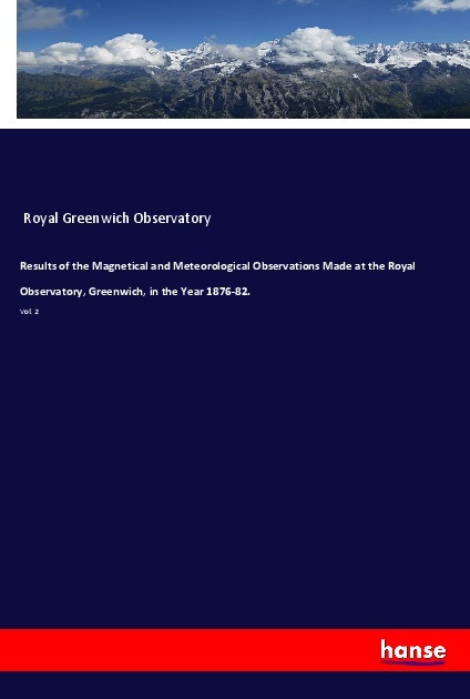 Image of Results of the Magnetical and Meteorological Observations Made at the Royal Observatory Greenwich