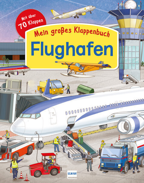 Image of Mein Großes Klappenbuch - Der Flughafen - Eleonora Barsotti, Pappband