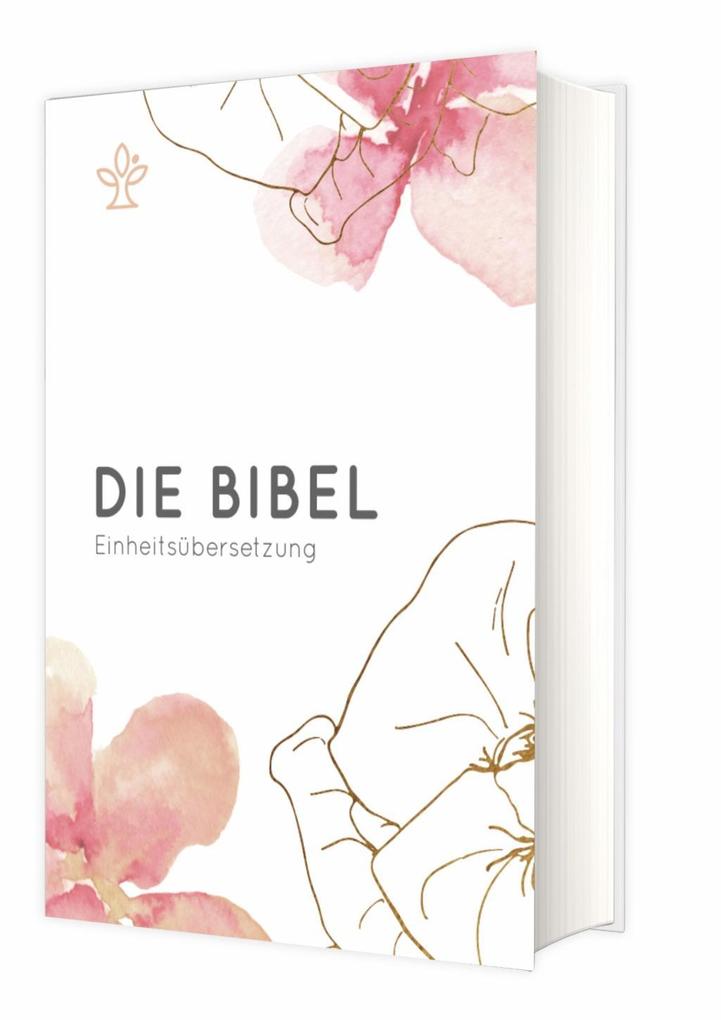 Die Bibel Einheitsübersetzung