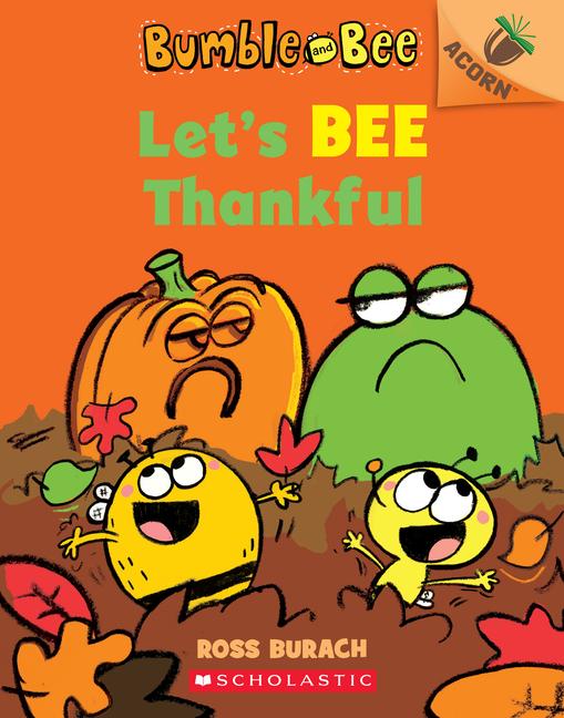 Let‘s Bee Thankful (Bumble and Bee #3)