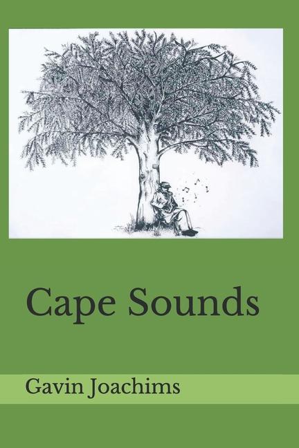 Cape Sounds: An Anthology