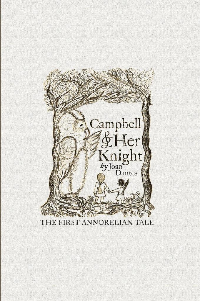 Campbell and Her Knight