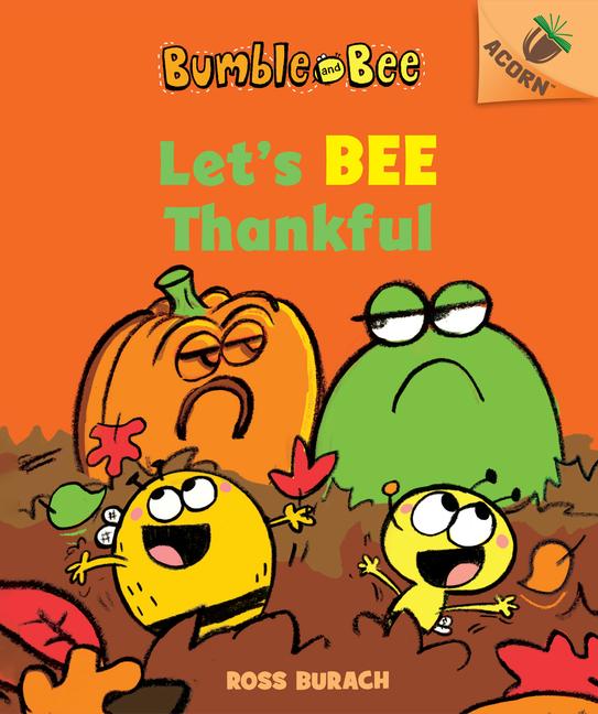 Let‘s Bee Thankful (Bumble and Bee #3)
