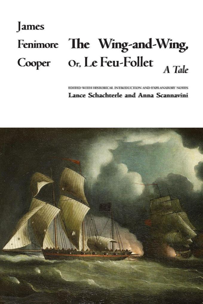 The Wing-and-Wing Or Le Feu-Follet