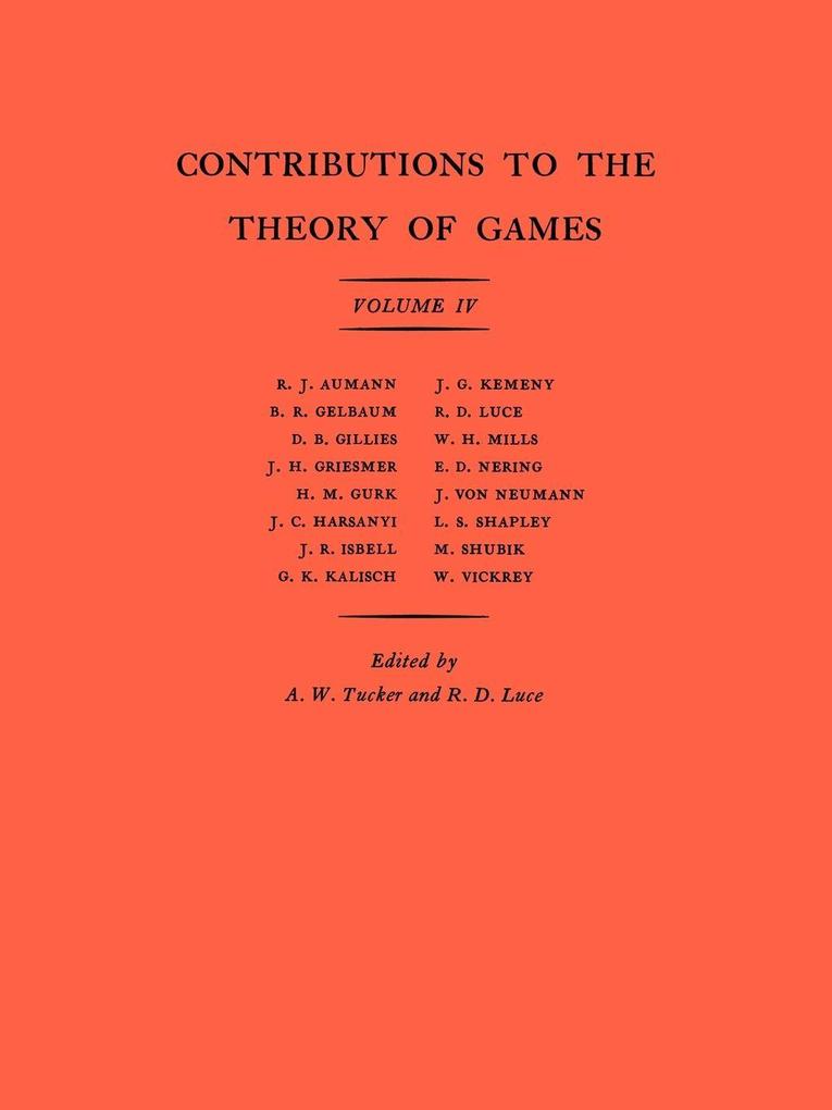 Contributions to the Theory of Games Volume IV