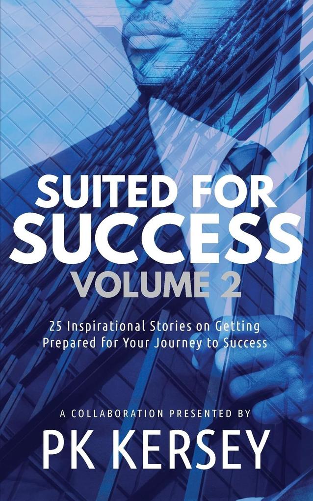Suited For Success Vol. 2
