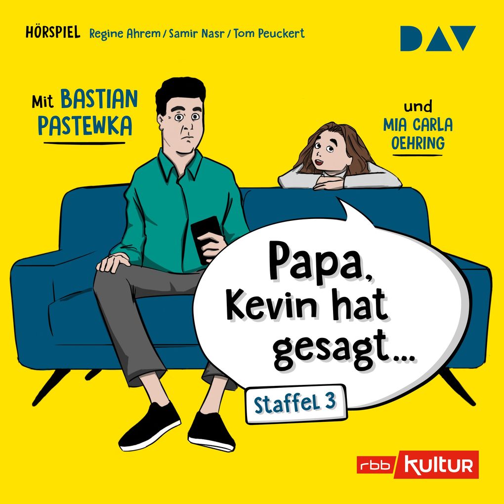 »Papa Kevin hat gesagt« Staffel 3
