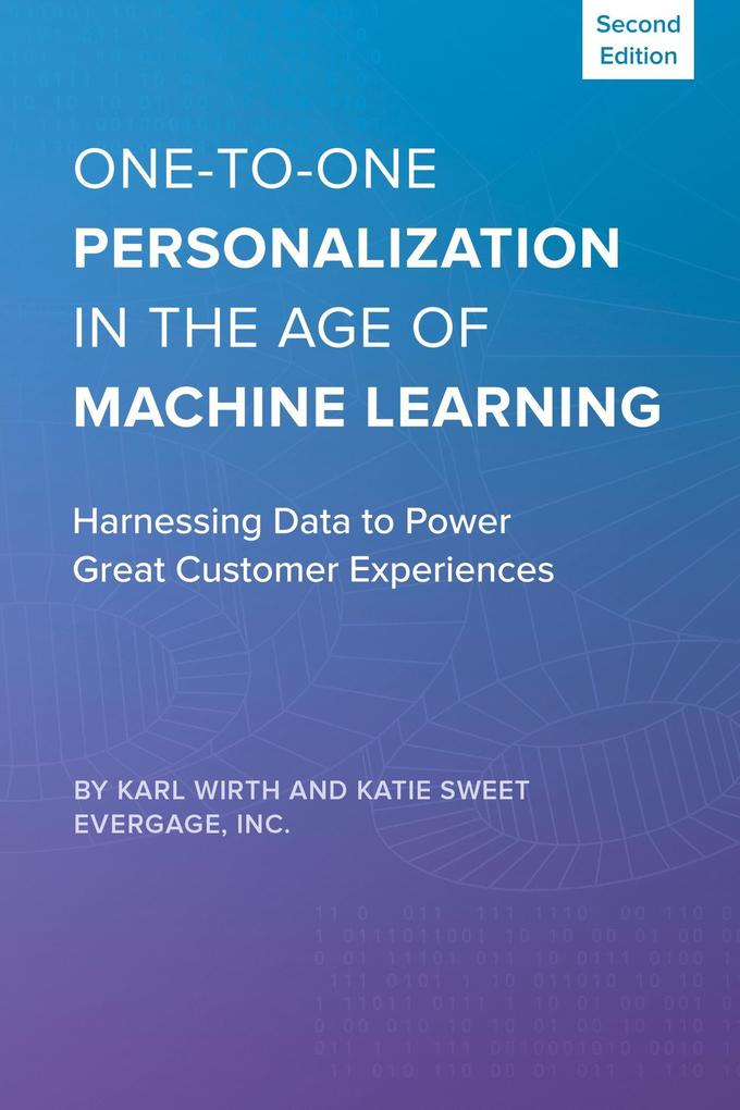 One-to-One Personalization in the Age of Machine Learning