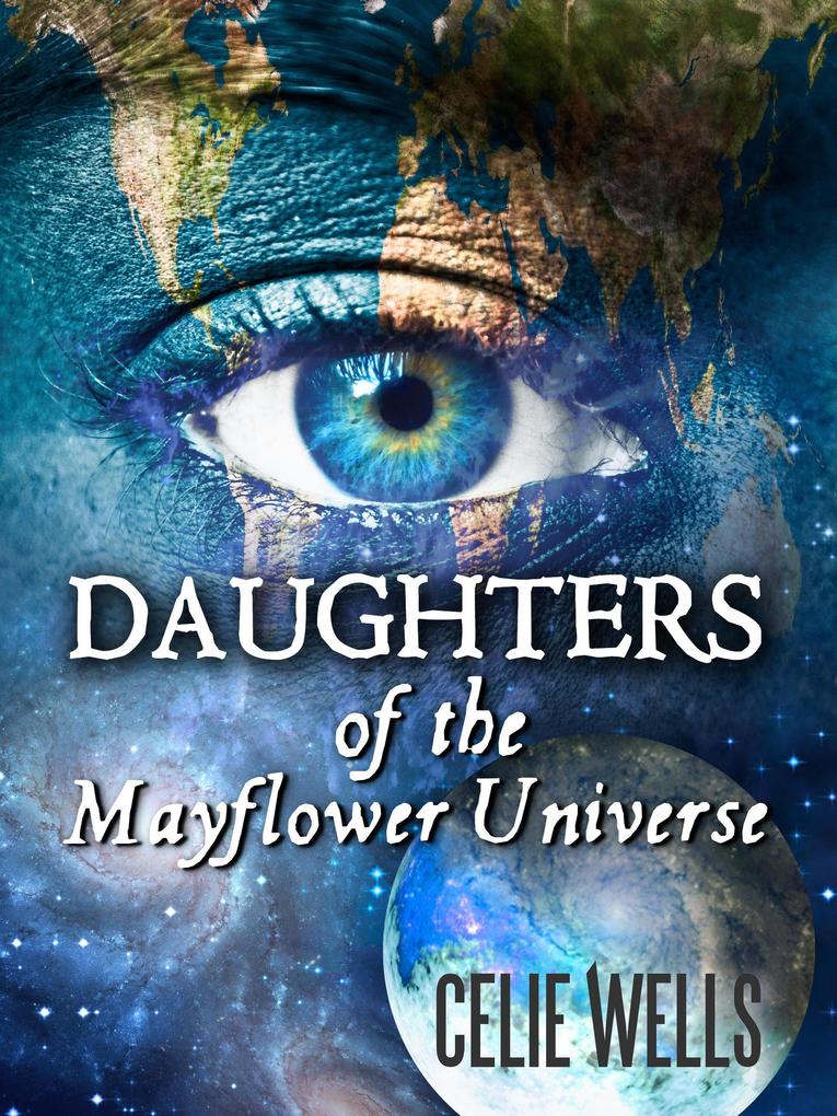 Daughters of the Mayflower Universe