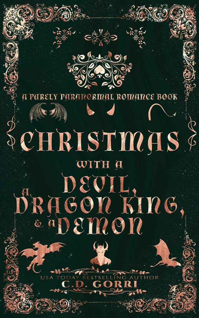 Christmas with a Devil a Dragon King & a Demon (Purely Paranormal Romance Book #4)